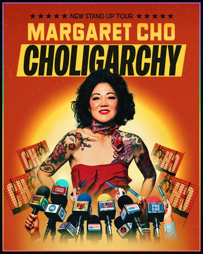 Margaret Cho CHOLIGARCHY Tour Poster